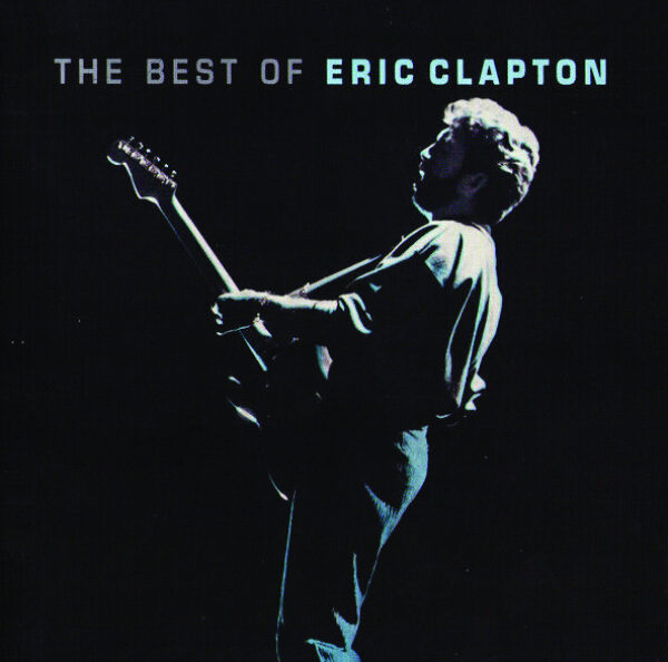 The Best of Eric Clapton: Eric Clapton