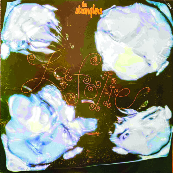 La Folie: The Stranglers